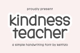Kindness Teacher Fonts for Your Classroom Projects